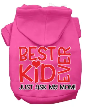 Ask My Mom Screen Print Dog Hoodie Bright Pink M