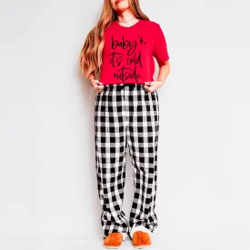 Baby It's Cold Outside Cursive | Plaid Pajama Set