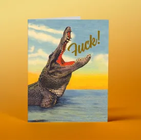 CROC F*** GREETING CARD