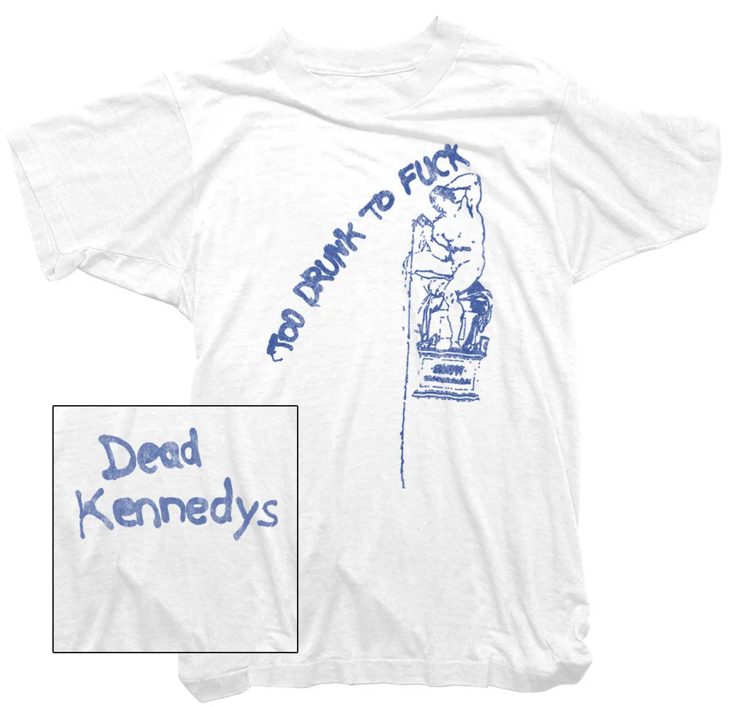 Dead Kennedys T-Shirt - Too drunk to Fuck Tee