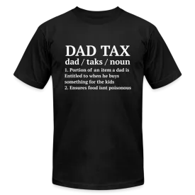 Definition of Dad Tax T-Shirt Bella Canvas