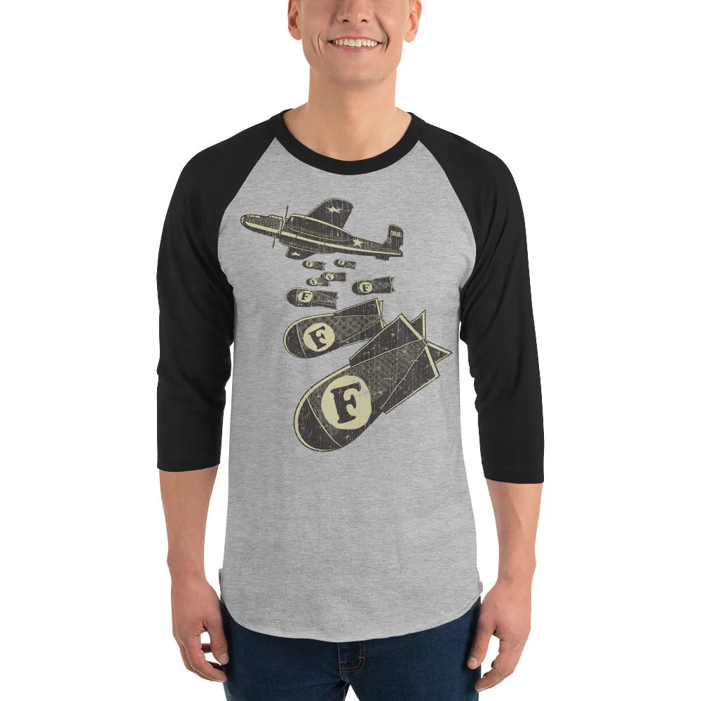 F-Bombs 3/4 Sleeve Baseball T-Shirt