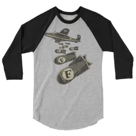 F-Bombs 3/4 Sleeve Baseball T-Shirt