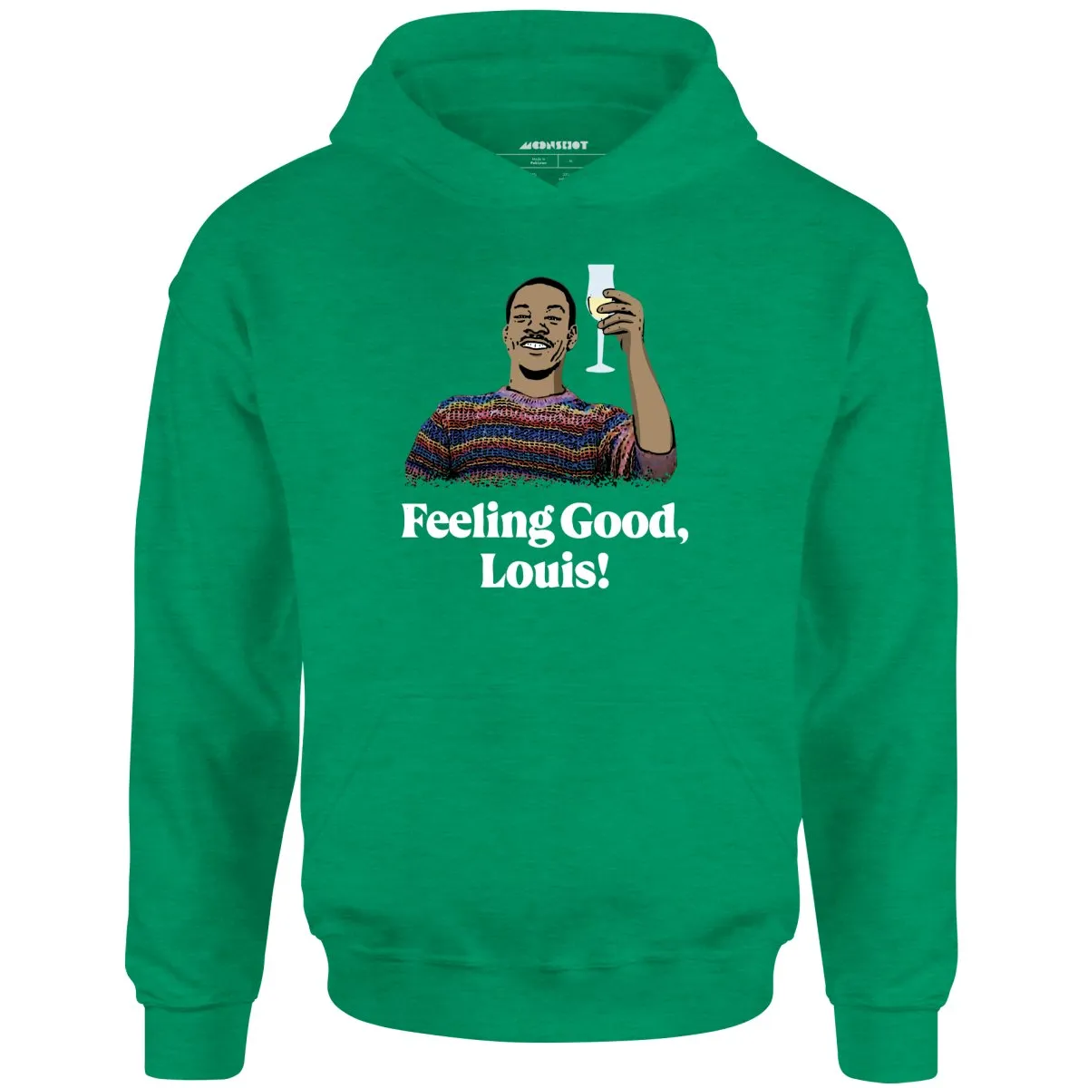 Feeling Good, Louis! - Unisex Hoodie