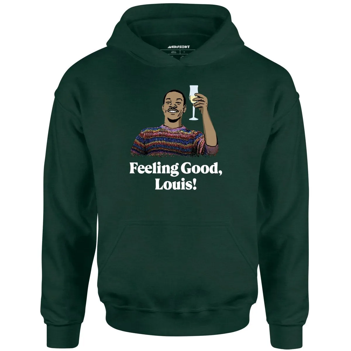 Feeling Good, Louis! - Unisex Hoodie