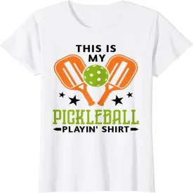 Funny Pickleball Playin' Graphic Women Men Pickleball Player T-Shirt