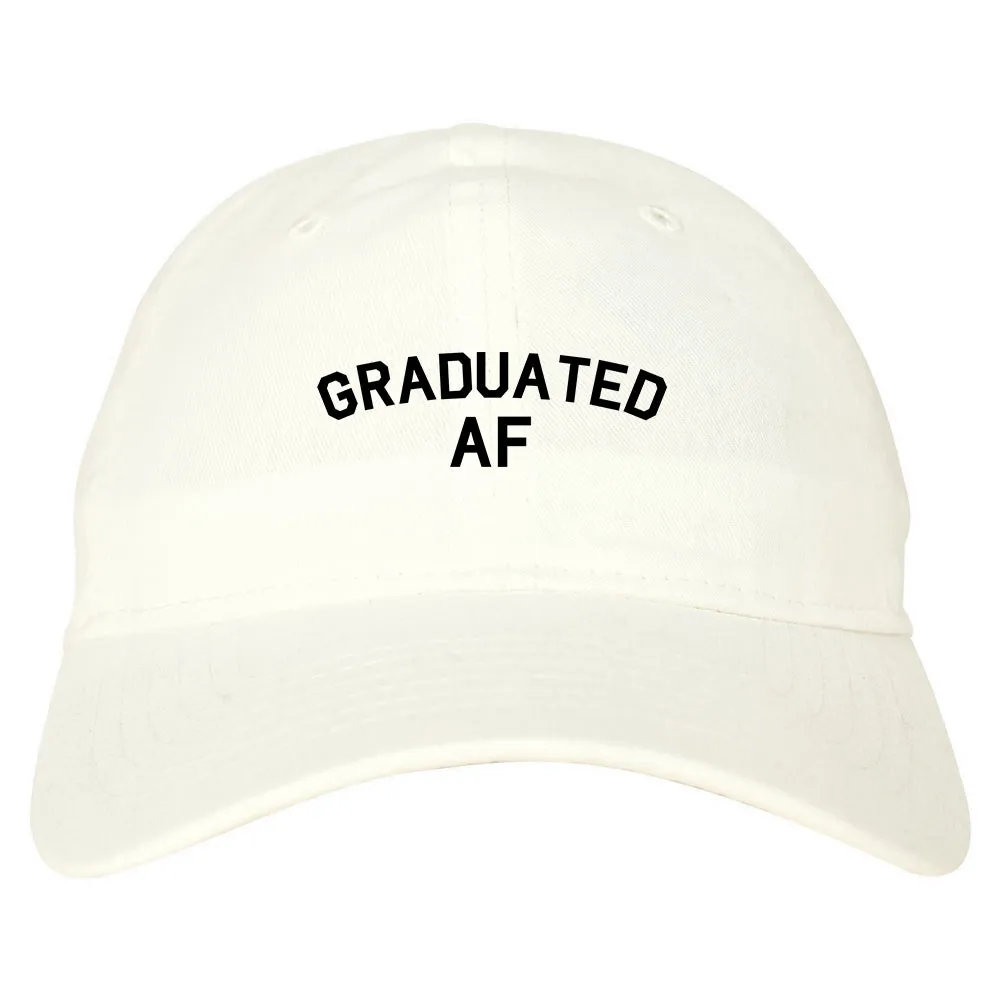 Graduated AF Funny Graduation Mens Dad Hat Baseball Cap