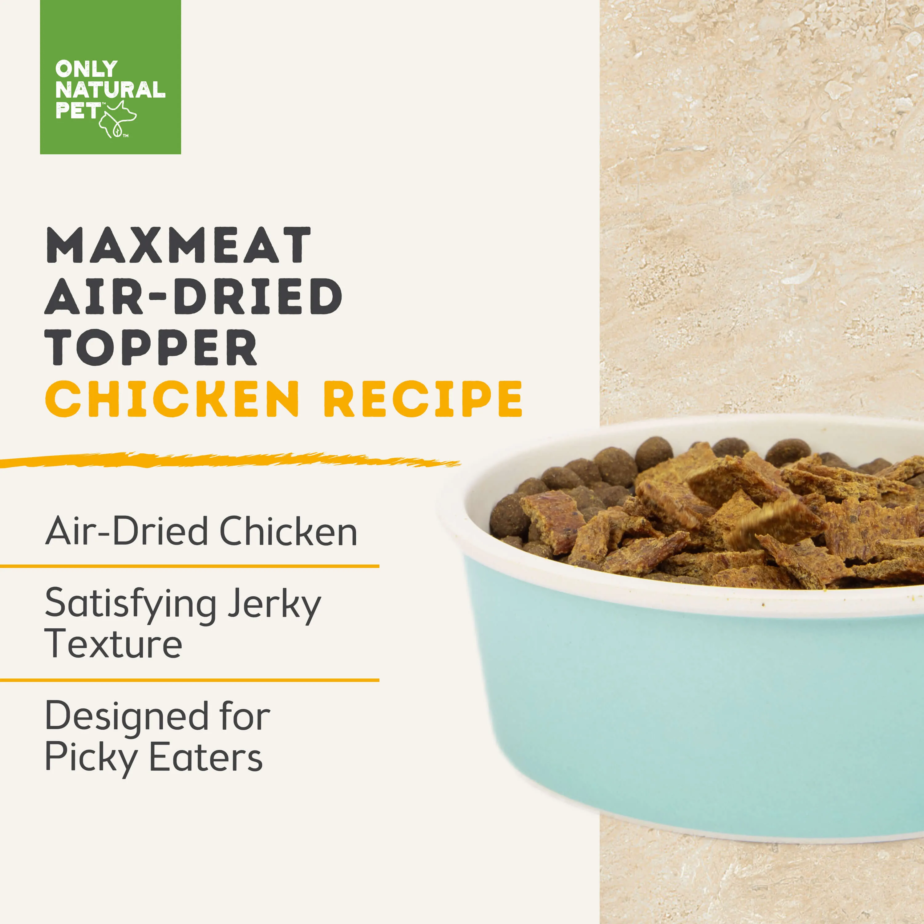 Only Natural Pet MaxMeat Air Dried Chicken Dog Treat & Food Topper