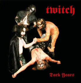 Twitch - Dark Years NEW LP